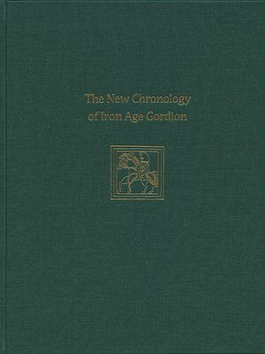 cover image of The New Chronology of Iron Age Gordion